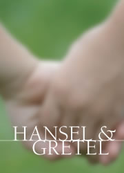 Hansel & Gretel