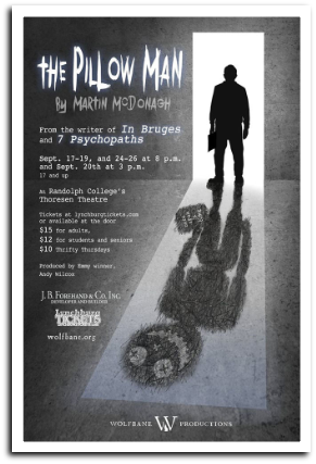 x150924 Wolfbane Productions: THE PILLOWMAN