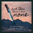 240913 AND THEN THERE WERE NONE - Renaissance Theatre
