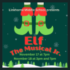 231117 ELF THE MUSICAL JR Linkhorne Middle School Theatre: