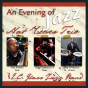 x120525 AN EVENING OF JAZZ; NAT REEVES TRIO
